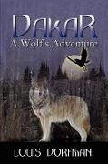 Dakar, a Wolf's Adventure