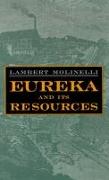 Eureka and its Resources
