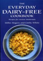 Everyday Dairy-Free Cookbook