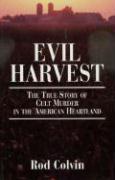 Evil Harvest