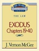Thru the Bible Vol. 05: The Law (Exodus 19-40)