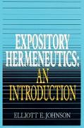 Expository Hermeneutics: an Introduction