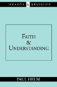 Faith and Understanding