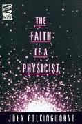 Faith of a Physicist