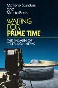 Waiting for Prime Time