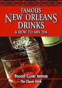 Famous New Orleans Drinks and How to Mix 'em