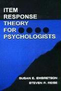 Item Response Theory for Psychologists