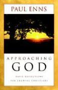 Approaching God