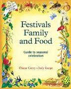 Festivals, Family and Food