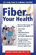 Fiber and Your Health