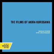 The Films of Akira Kurosawa, Third Edition, Expanded and Updated