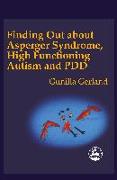Finding Out about Asperger's Syndrome, High Functioning Autism and PDD