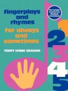 FINGERPLAYS & RHYMES