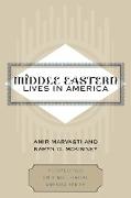 Middle Eastern Lives in America