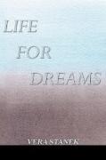 Life for Dreams