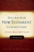 1 Timothy MacArthur New Testament Commentary