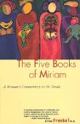 Five Books Of Miriam