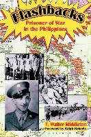 Flashbacks: Prisoner of War in the Philippines