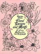 Floral Designs and Motifs for Artists, Needleworkers and Craftspeople