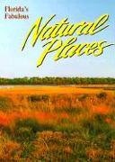 Florida's Fabulous Natural Places