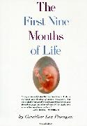 First Nine Months of Life