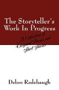 The Storyteller's Work In Progress