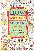 How Writers Work