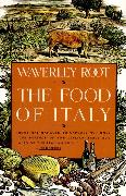 The Food of Italy: A Culinary Guidebook
