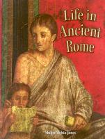 Life in Ancient Rome