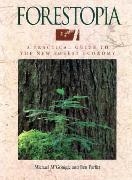 Forestopia: A Practical Guide to the New Forest Economy