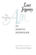 The Forgetting of Air in Martin Heidegger