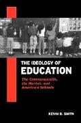 The Ideology of Education