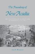 Founding of New Acadia