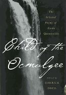 Child of the Ocmulgee: The Selected Poems of Freda Quenneville