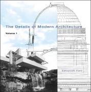 The Details of Modern Architecture, Volume 1