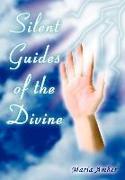 Silent Guides of the Divine