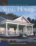 Small Homes: Design Ideas for Great American Houses