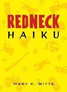 Redneck Haiku