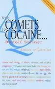 From Comets to Cocaine...