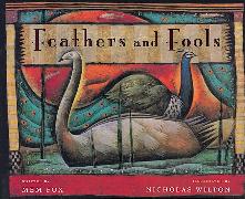 Feathers and Fools