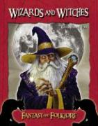 Wizards and Witches