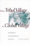 From Tribal Village to Global Village