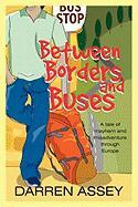 Between Borders and Buses