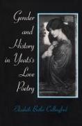 Gender and History in Yeats's Love Poetry