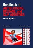 Handbook of Antiblocking, Release, and Slip Additives