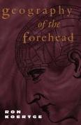 Geography of the Forehead