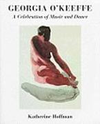 Georgia O'Keeffe: A Celebration of Music and Dance