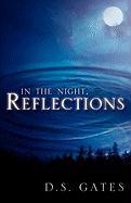 In the Night, Reflections