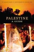 Palestine: A Guide