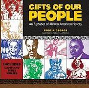 Gifts of Our People: An Alphabet of African American History